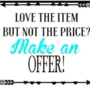 Open to reasonable offers!